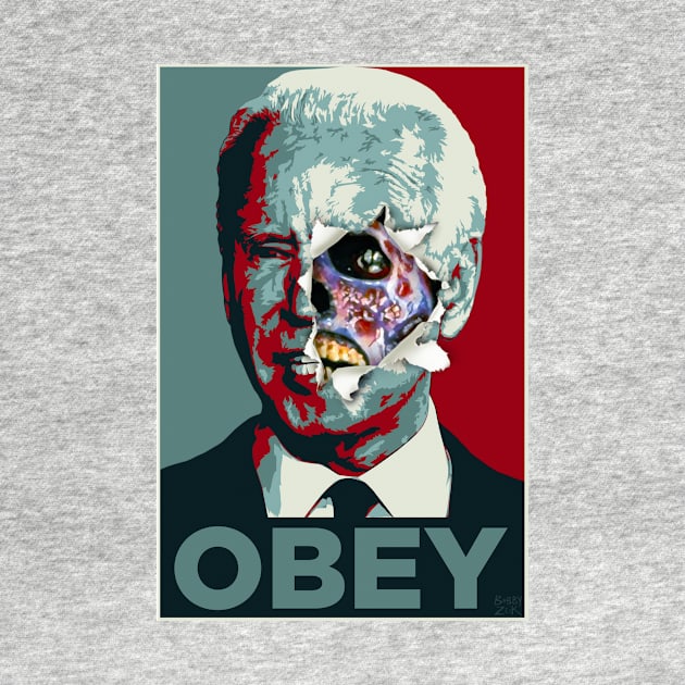 Obey Biden by Bobby Zeik Art